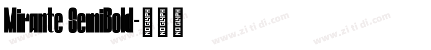 Mirante SemiBold字体转换